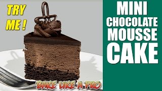 Mini Chocolate Mousse Cake Recipe [upl. by Bohrer51]