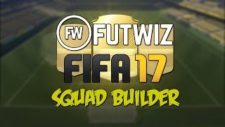 Squad Builder FIFA 17  ¿Cómo usar FUTWIZ [upl. by Junia969]