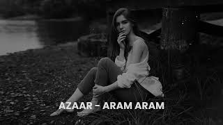 AZAAR  Aram Aram Remix [upl. by Margarethe]