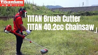 【Operation show】TITAN Brush CutterampTITAN 402cc Chainsaw [upl. by Westland]