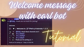 WELCOME MESSAGE WITH CARL BOT  AESTHETIC  DISCORD  TUTORIAL [upl. by Armat244]