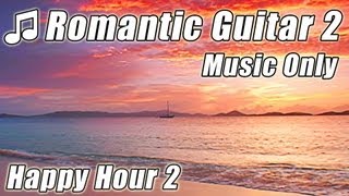 Romantic SPANISH GUITAR Instrumental Music Slow Relax Latin Jazz Classical Acoustic Love Songs [upl. by Malachi]