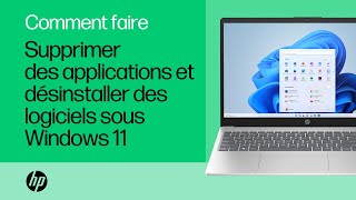 Comment désinstaller des applications et des logiciels Win 11  Ordinateurs portables HP HP Support [upl. by Gilbert]