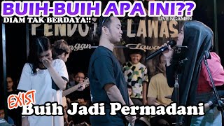 Merinding Buih Jadi Prmadani  Exist Live Ngamen Zinidin Zidan Ft Yaya Nadila [upl. by Savior307]