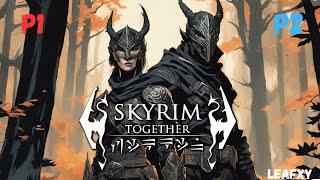 Skyrim Reborn Together  With Friends Pt5 [upl. by Tyrus]