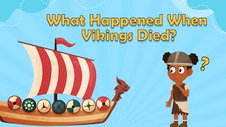 What Happened When Vikings Died  Viking Facts for Kids  Vikings for Kids  Viking Facts [upl. by Vala]