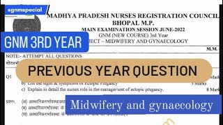 GNM 3RD YEAR GYNAECOLOGY PYQ GNMSPECIAL previousyearquestions gnmexam [upl. by Kciremed]