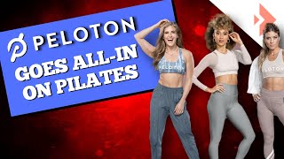 Peloton Goes ALLIN on Pilates [upl. by Einnalem654]