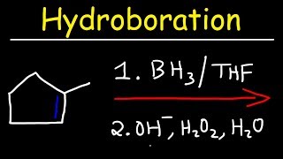 Hydroboration  Oxidation Reaction Mechanism [upl. by Anwahsak440]