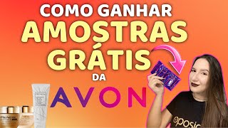 ✨ AMOSTRAS GRÁTIS da AVON  como ganhar 🤩 [upl. by Hirz571]