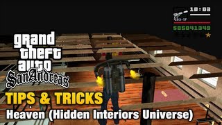 GTA San Andreas  Tips amp Tricks  Heaven Hidden Interiors Universe [upl. by Onid]