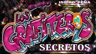 SECRETOS ❤ GRUPO LOS GRAFITEROS [upl. by Dellora]