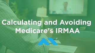 Calculating and Avoiding the Medicare IRMAA Premium Surcharge [upl. by Ulrikaumeko89]