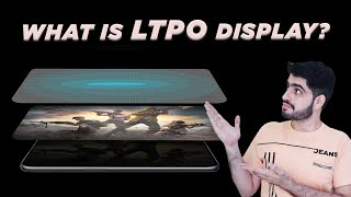 What is LTPO Display  ltpo display hindi  ltpo display mobile  Techanity [upl. by Llehsem514]