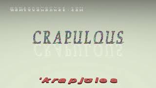 crapulous  pronunciation  Examples in sentences and phrases [upl. by Aremmat]