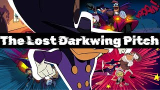 The Lost Darkwing Pitch [upl. by Akissej]