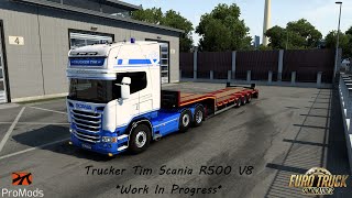 Trucker Tim Scania R500 V8 Build  Euro Truck Simulator 2  Promods 266  ETS2 148 [upl. by Julianne698]