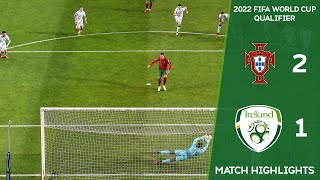 HIGHLIGHTS  Portugal 21 Ireland  2022 FIFA World Cup Qualifier [upl. by Keegan]