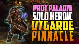 Solo Heroic Utgarde Pinnacle Prot Paladin POV  WotLK Classic [upl. by Inalel]