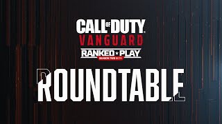 Ranked Play Roundtable  Call of Duty Vanguard [upl. by Enelyaj]