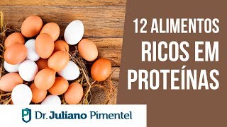 12 ALIMENTOS RICOS EM PROTEÃNAS ðŸ¥š  GANHE MÃšSCULOS COM ESSES ALIMENTOS [upl. by Maleki]