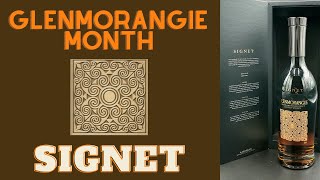 Glenmorangie Month Week 5 Signet Review [upl. by Kwan]