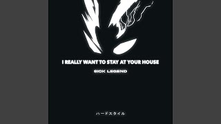 I REALLY WANT TO STAY AT YOUR HOUSE HARDSTYLE [upl. by Ahsinnek]