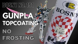 How to Topcoat your Gunpla with BOSNY NO 191 FLAT CLEAR [upl. by Aiuqat]