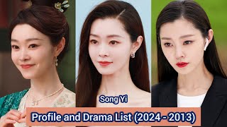 Song Yi 宋轶 Follow Your Heart  Profile and Drama List 2024  2013 [upl. by Seldon]