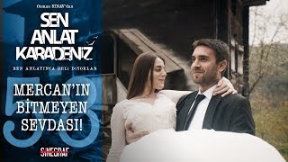 Tahir’i düşleyen Mercan…  Sen Anlat Karadeniz 58Bölüm [upl. by Susej]