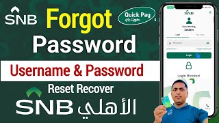 SNB Quick pay forgot password  How to reset SNB password  Quick pay Mobile Banking [upl. by Sloane]