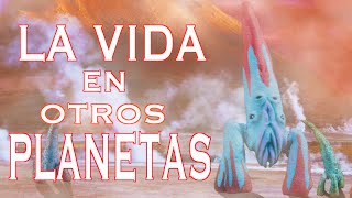 ¿Cómo Sería la Vida Extraterrestre [upl. by Adnorrehs]