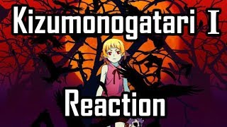 Kizumonogatari I  Reaction  How to become a Vampire [upl. by Oilejor]