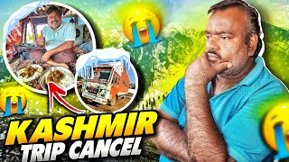 Pune Mai Tho Hum Log Fass Gaye Truck Load Nahi ho Raha 😭  Kashmir Ka Trip Cancel  vlog [upl. by Ruamaj434]