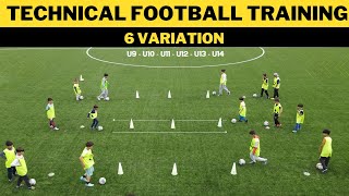 Technical FootballSoccer Training Drills  6 Variation  U9  U10  U11  U12  U13  U14 [upl. by Verne]