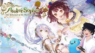 Atelier Sophie Stream  Part 16  Gonna play bit more for today [upl. by Deloria780]