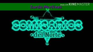 Los Comisarios del Norte 2017  Domingo Corrales [upl. by Pelletier]