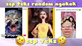 Kumpulan🎉ccp teks random ngakak😂  part 33✨ ngakak menghibur lucu [upl. by Ardied944]