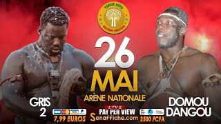 🛑Direct  Arène Nationale combat Gris 2 vs Domou Dangou en live pay per view sur Senaffiche [upl. by Anawik]