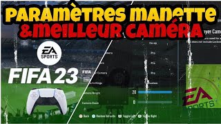 FIFA 23 Les meilleurs réglage de tout les paramètres [upl. by Macknair25]