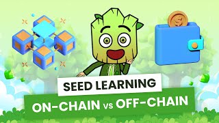 OnChain vs OffChain Where does your Crypto really go  SEED Learning 7 [upl. by Cirilla]