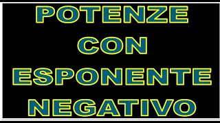 Potenze con esponente negativo [upl. by Ahsieyn]