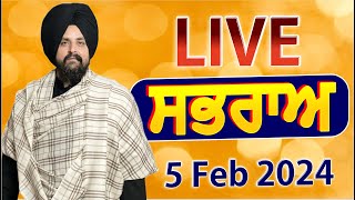 LIVE 5 Feb 2024  ਪਿੰਡ ਸਭਰਾਅ  Sabhra  Bhai Sarbjit Singh Dhunda [upl. by Nepets820]