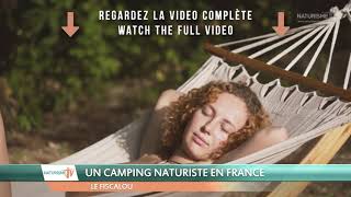 LE FISCALOU UN CAMPING NATURISTE EN FRANCE EXTRAIT [upl. by Culley200]