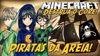 Minecraft PIRATAS DA AREIA MiniGame [upl. by Creedon]