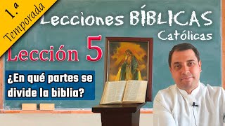 ¿En qué partes se divide la biblia  📚 Lecciones Bíblicas  Padre Arturo Cornejo ✔️ [upl. by Alleris236]