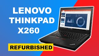 Lenovo ThinkPad X260 Unboxing A class Refurbished 4K [upl. by Kearney775]