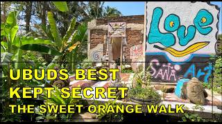 The Sweet Orange Walk  Ubuds Secret Walk still to be discovered sweetorangewalk bali ubudwalks [upl. by Kamin]