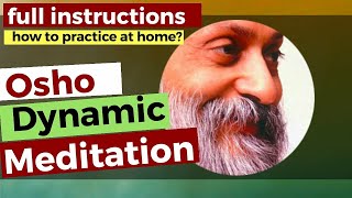 Osho Dynamic Meditation। All 5 stage instructions [upl. by Dickenson880]