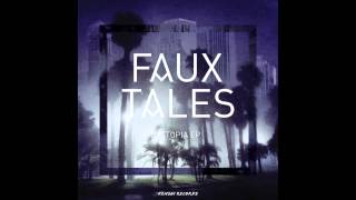 Faux Tales  Dystopia [upl. by Kessiah550]